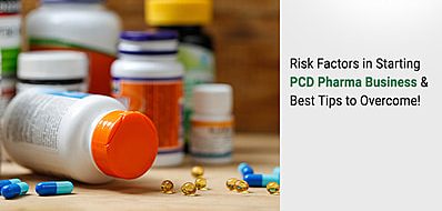 Risk Factors of Owning a PCD Pharma Franchise Business